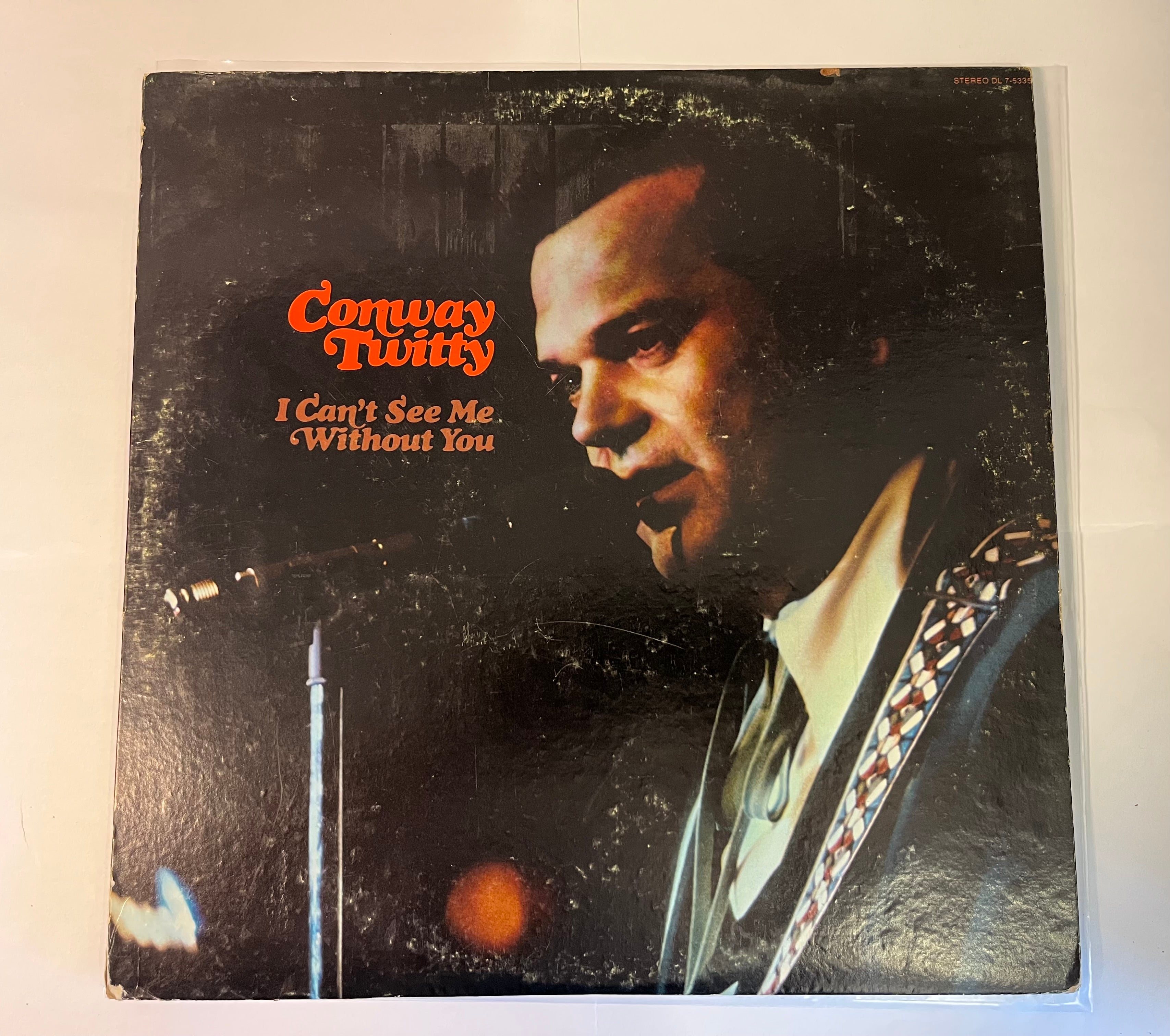 I Can't See Me Without You (1972) - Conway Twitty DL 7-5335