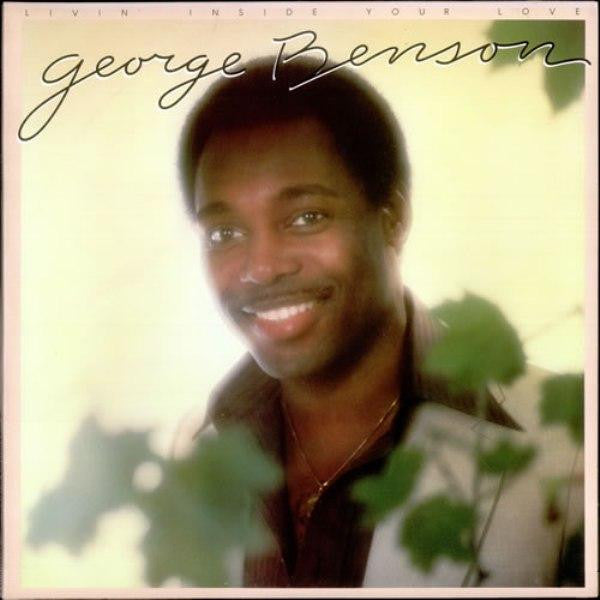 Livin' Inside Your Love (1979) - George Benson 2BSK 3277