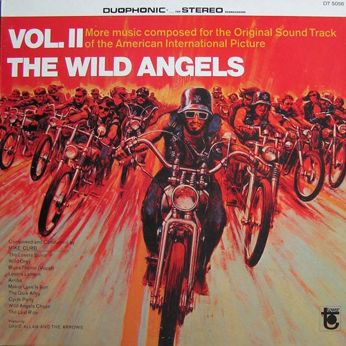 The Wild Angels, Volume II (Original Soundtrack) (1967) - Mike Curb Featuring Davie Allan & The Arrows DT 5056