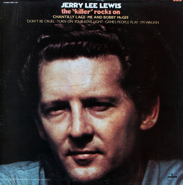 The "Killer" Rocks On (1972) - Jerry Lee Lewis SRM 1-637