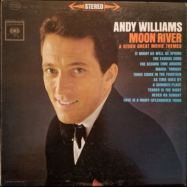 Moon River And Other Great Movie Themes (1962) - Andy Williams CS 8609