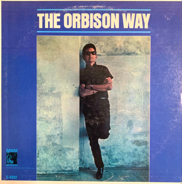 The Orbison Way (1965) - Roy Orbison E-4322, T-90631